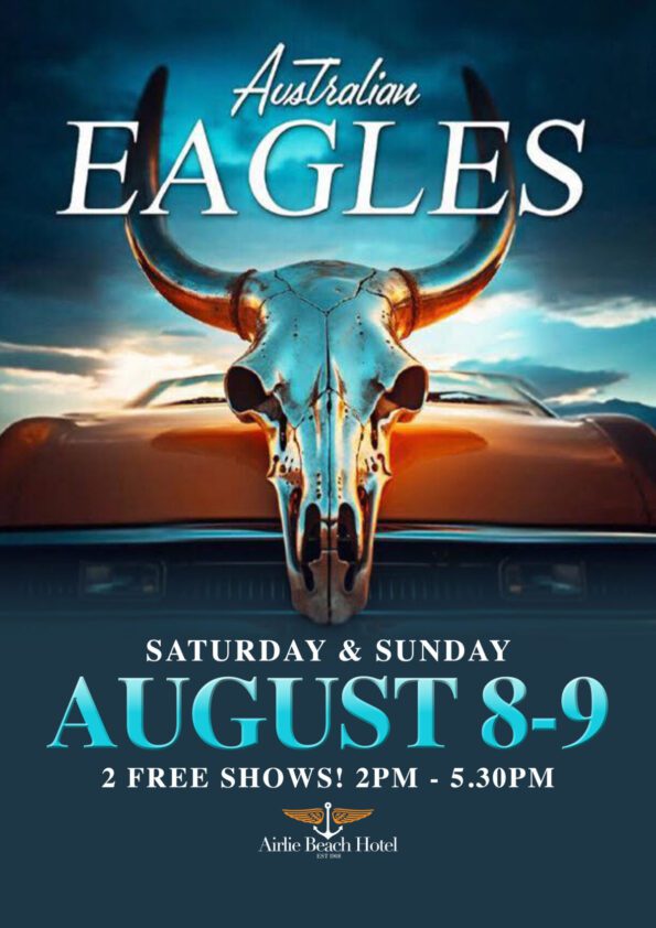 Event Poster for The Australian Eagles Show | Airlie Beach | EventsontheHorizon.com