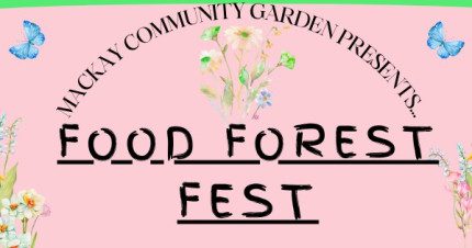 Event Card poster for Food Forest Fest | Mackay