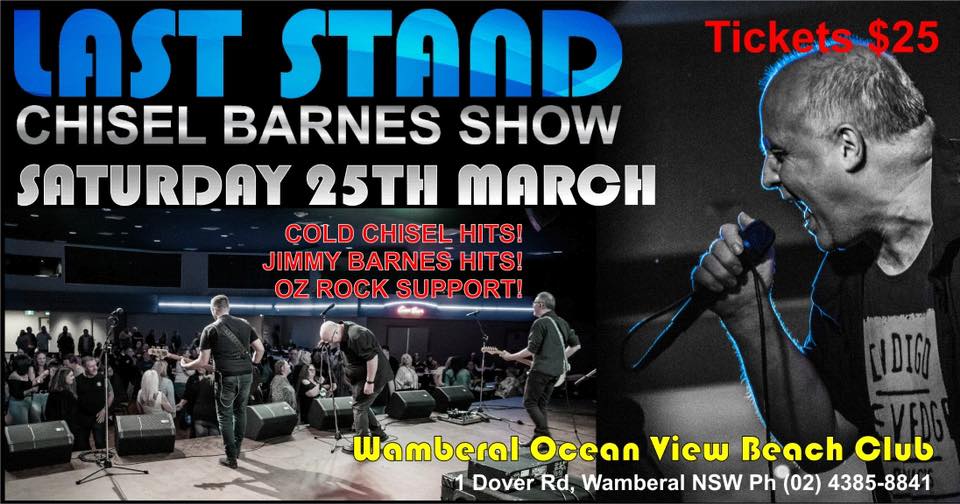 Event Poster for Last Stand Chisel Barnes Show | Wamberal | EventsontheHorizon.com