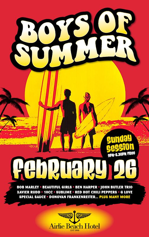 Event Poster for Boys of Summer | Airlie Beach Hotel | EventsontheHorizon.com