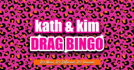 Event Card poster for Kath & Kim Drag Bingo @ The MECC | Mackay