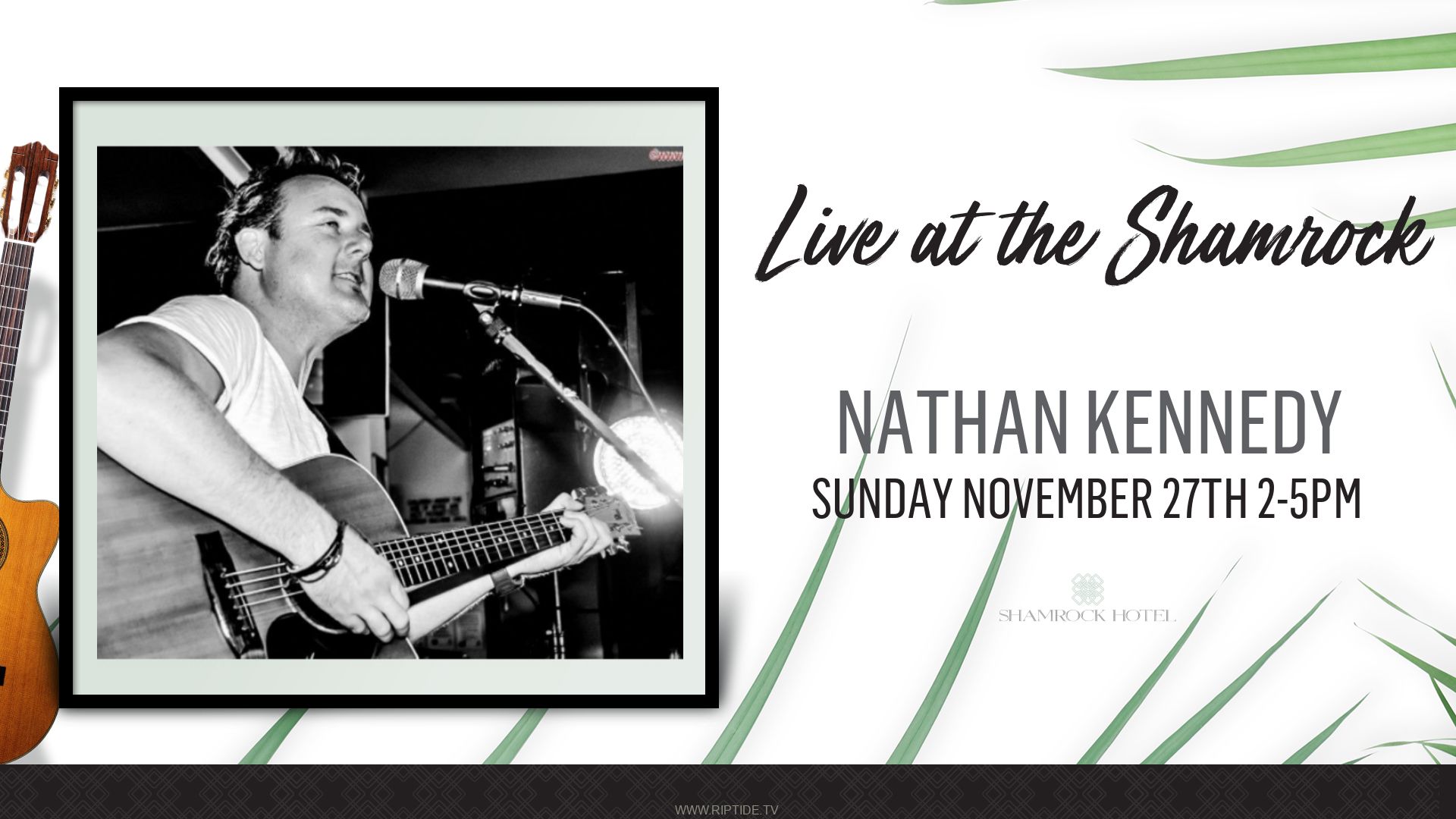 Event Poster for Nathan Kennedy (Live) @ Shamrock Hotel Mackay | EventsontheHorizon.com
