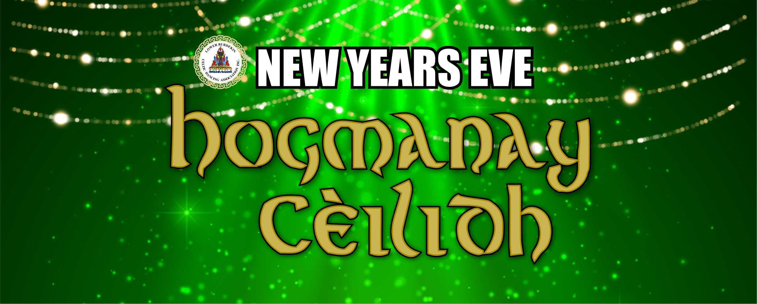 Event Poster for Hogmanay Ceilidh – Celtic themed NYE Party | Home Hill | EventsontheHorizon.com