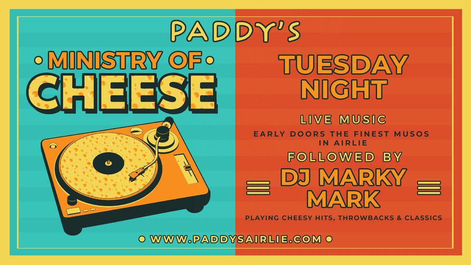 Event Poster for Paddy’s Ministry of Cheese | Airlie Beach | EventsontheHorizon.com