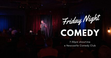 Event Card poster for Friday Night Comedy | Newcastle