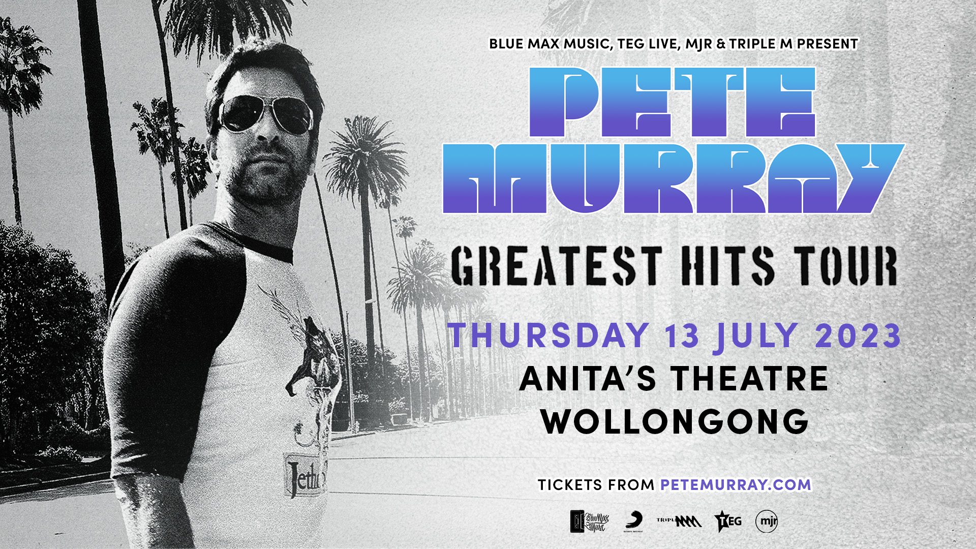 Event Poster for Pete Murray – Greatest Hits Tour | Wollongong | EventsontheHorizon.com