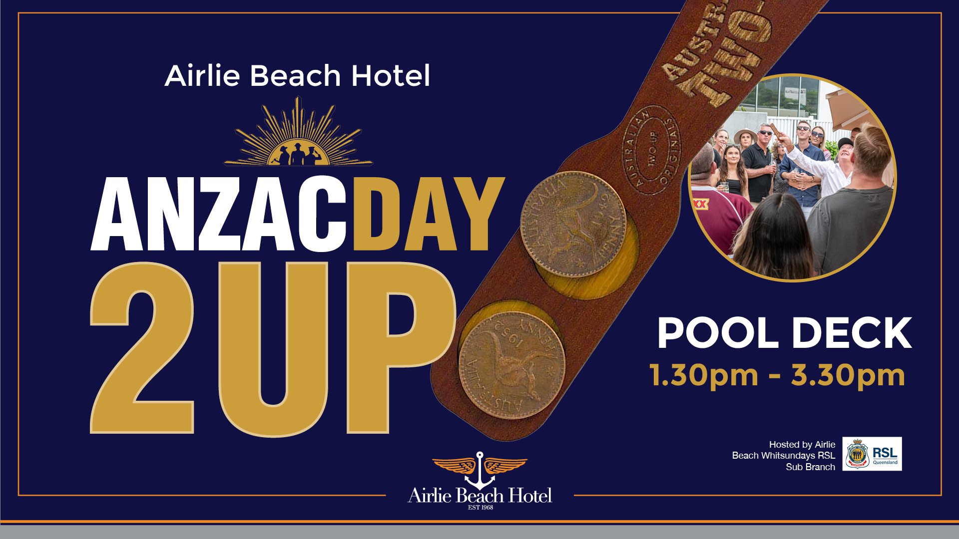 Whats on ANZAC Day Two Up Airlie Beach Hotel