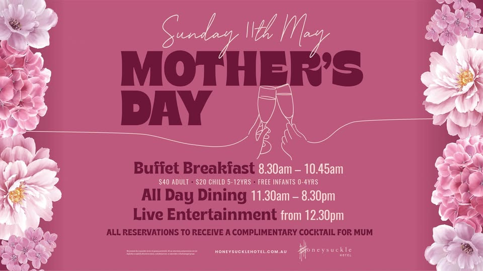 Event Poster for Mothers Day @ Honeysuckle Hotel | Newcastle | EventsontheHorizon.com