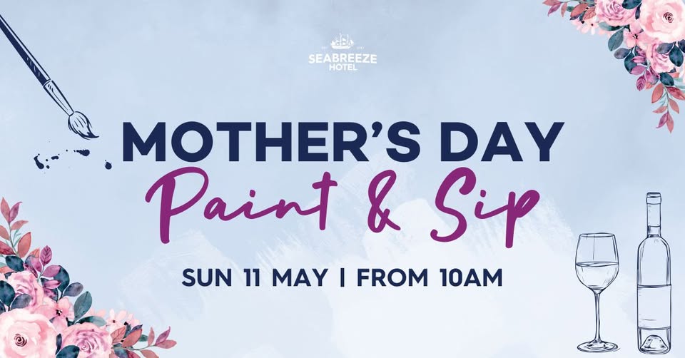 Event Poster for Mother’s Day @ Seabreeze Hotel | Mackay | EventsontheHorizon.com
