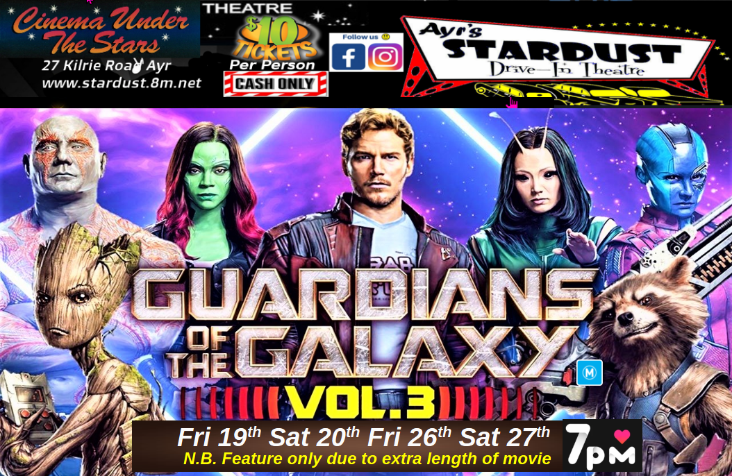 Event Poster for Guardians of the Galaxy Vol 3 (Movie) @ Stardust Drive In | Ayr | EventsontheHorizon.com