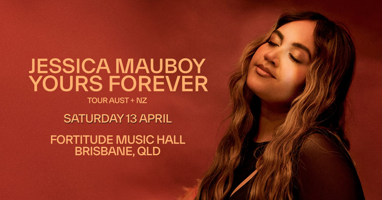 Whats On Jessica Mauboys Yours Forever Tour Brisbane 9952