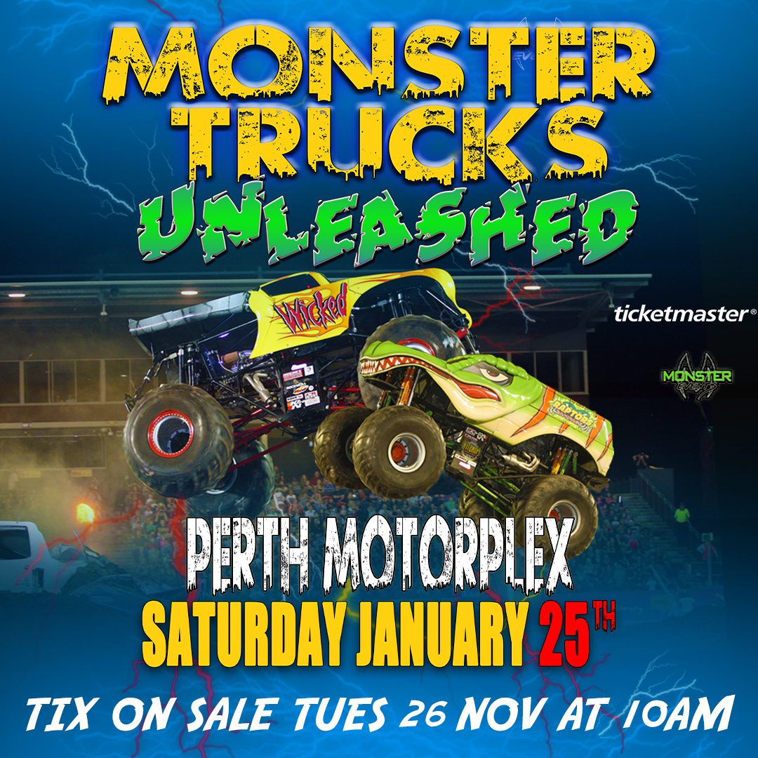 Event Poster for Monster Trucks Unleashed @ Perth Motorplex | EventsontheHorizon.com