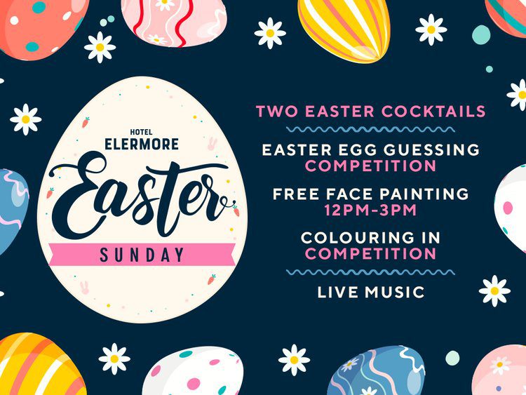 Event Poster for Easter Sunday @ Hotel Elermore | Elermore Vale | EventsontheHorizon.com