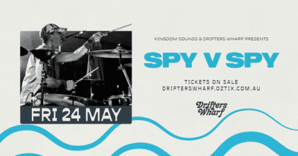 Event Card poster for SPY v SPY (Live) @ Drifters Wharf Gosford