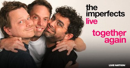 Event Card poster for The Imperfects – Live Together Again | Hobart