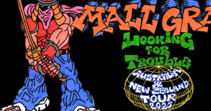 Event Card poster for Mall Grab – Looking For Trouble Tour | Brisbane