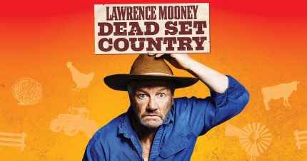 Event Card poster for Lawrence Mooney – Dead Set Country | Launceston