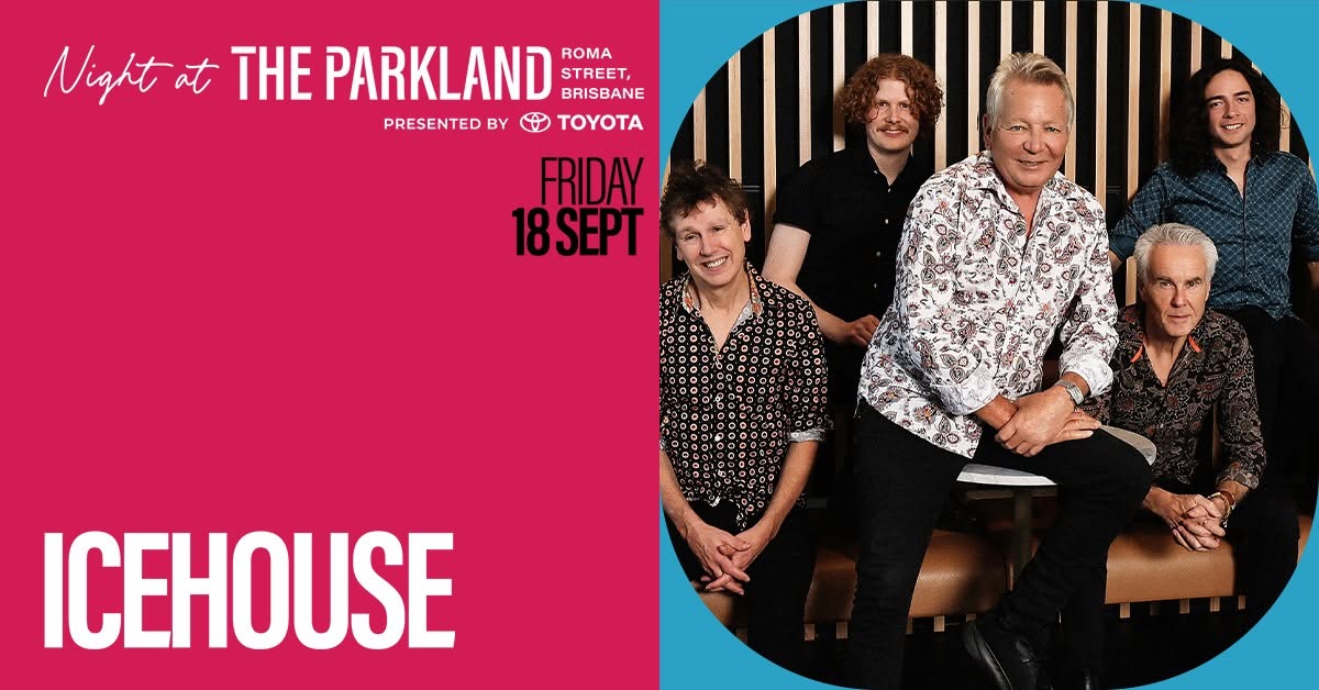 Event Poster for Night at the Parkland – Icehouse | Brisbane | EventsontheHorizon.com