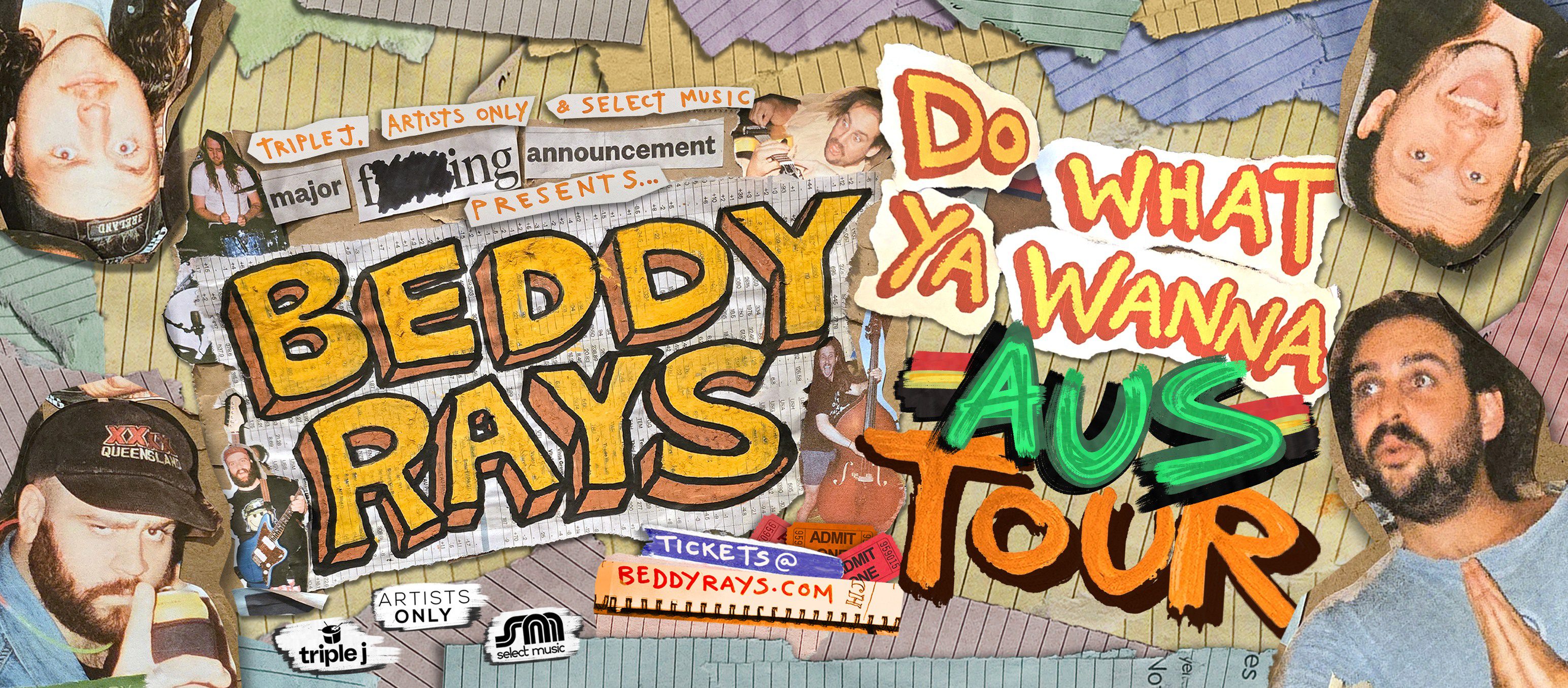 Event Poster for Beddy Rays – Do What Ya Wanna Tour | Melbourne | EventsontheHorizon.com
