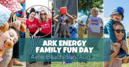 Event Card poster for Ark Energy Family Fun Day | Airlie Beach