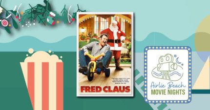 Event Card poster for Airlie Beach Movie Night – Fred Claus