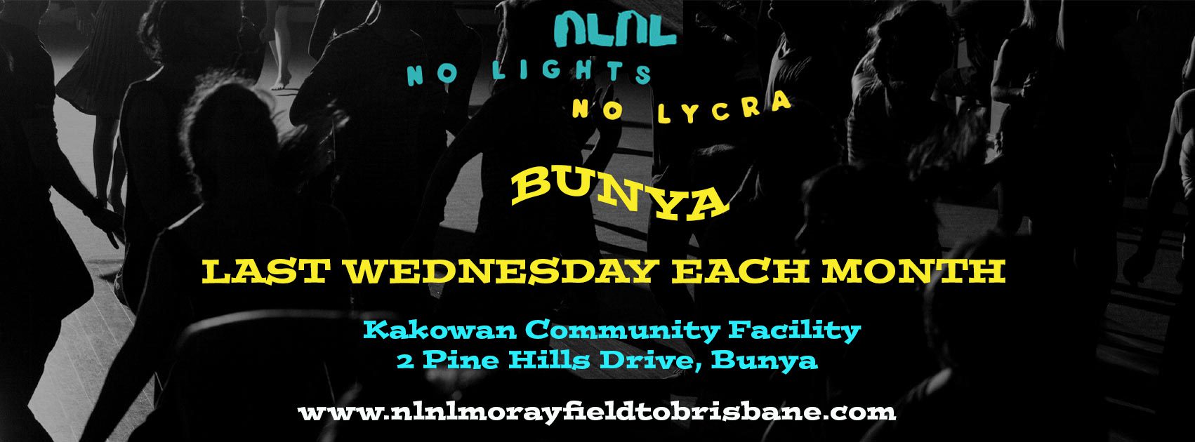 Event Poster for No Lights No Lycra | Bunya | EventsontheHorizon.com
