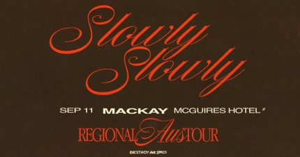 Event Card poster for Slowly Slowly – 2025 Regional Australian Tour | Mackay