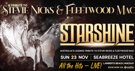 Event Card poster for Starshine – Tribute to Stevie Nicks & Fleetwood Mac | Mackay