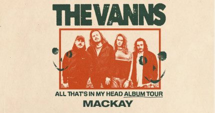 Event Card poster for The VANNS – ‘All That’s In My Head’ Album Tour | Mackay