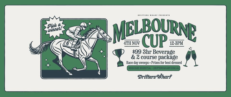 Event Poster for Melbourne Cup 2025 @ Drifters Wharf | Gosford | EventsontheHorizon.com