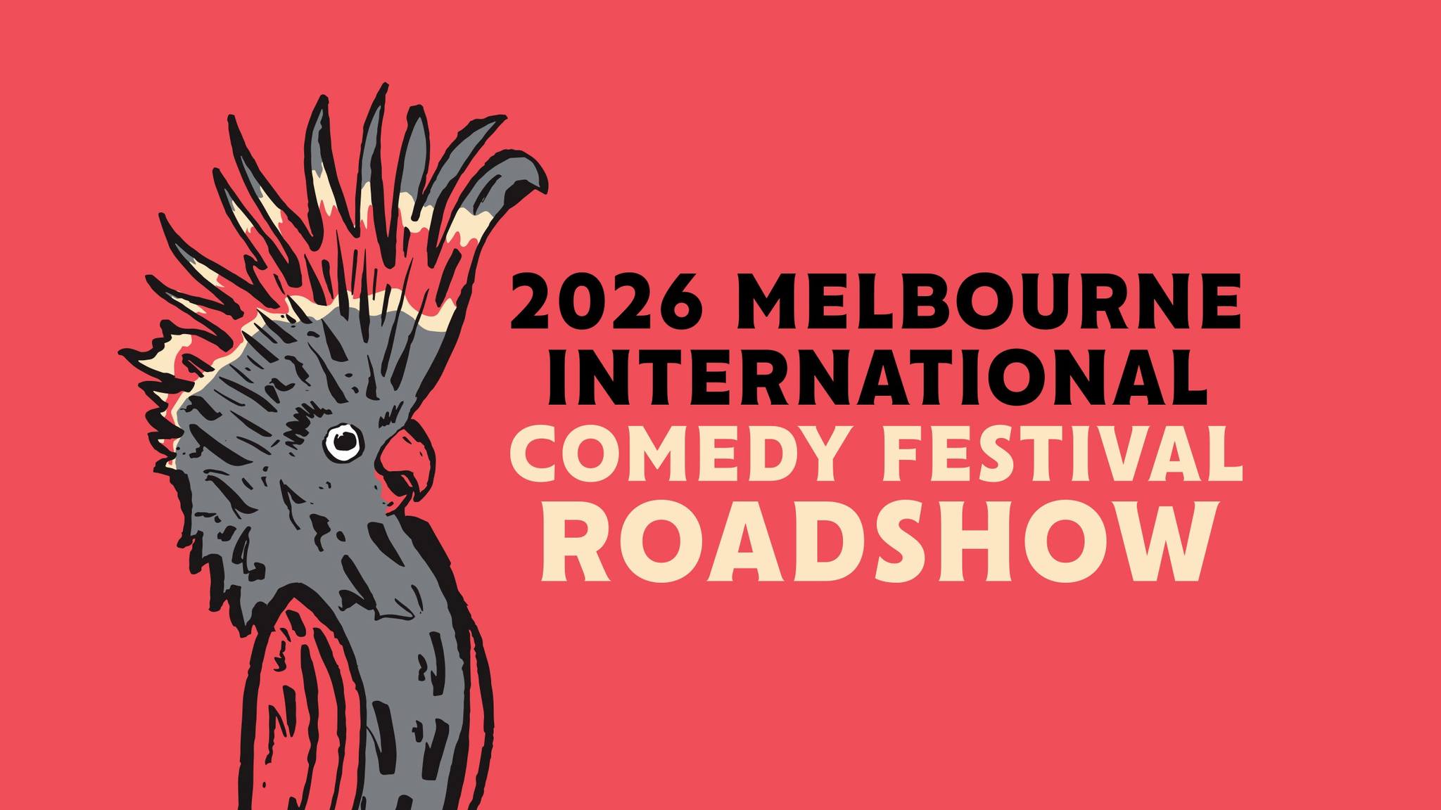 Event Poster for Melbourne International Comedy Festival Roadshow | Launceston | EventsontheHorizon.com