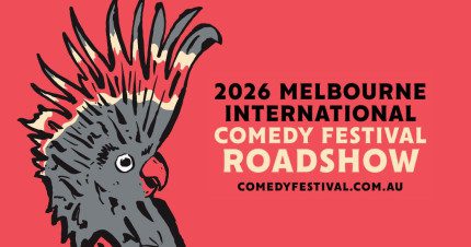 Card image for article, Melbourne International Comedy Festival Roadshow | Dubbo