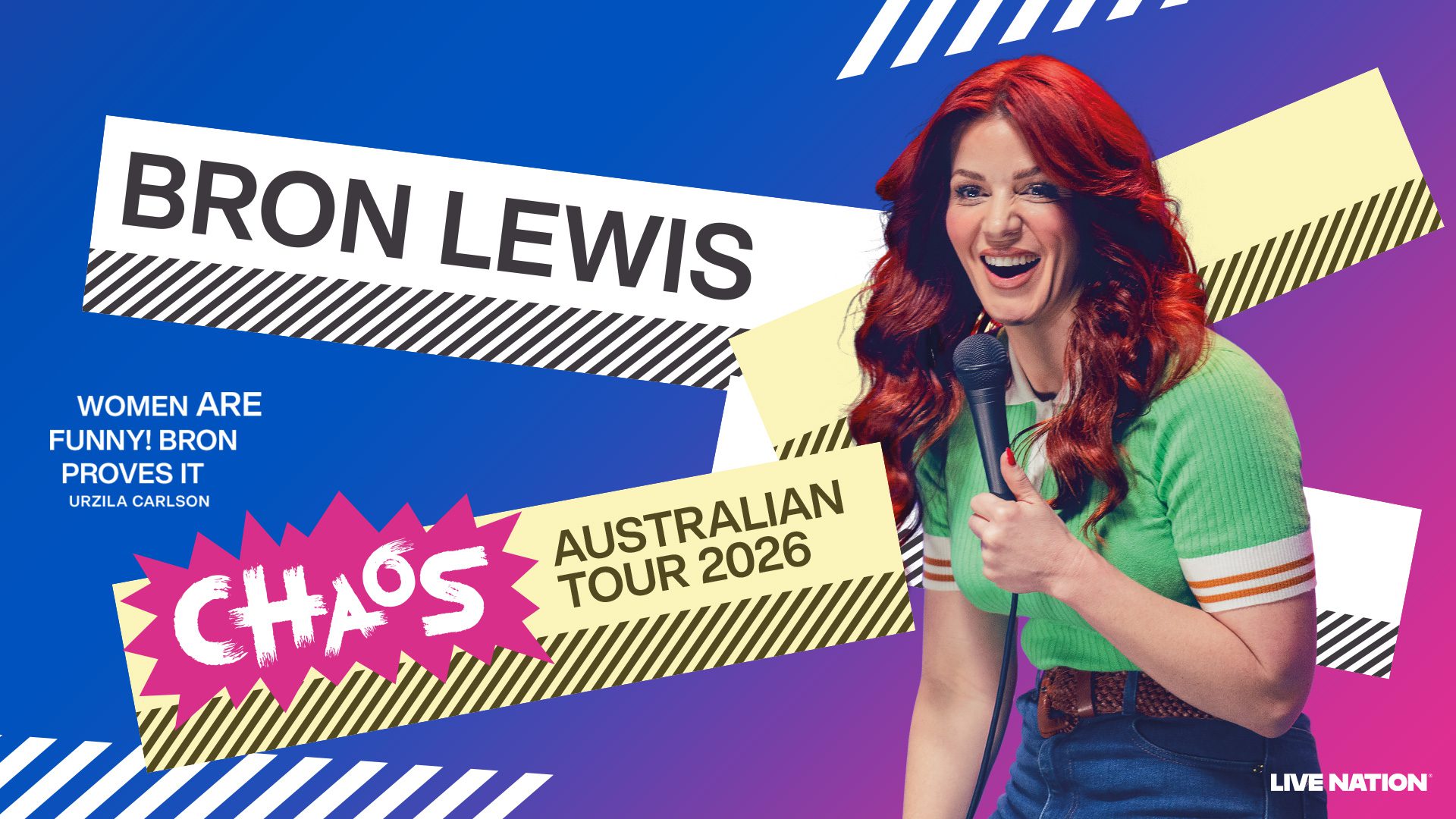 Event Poster for Bron Lewis – Chaos Australian Tour | Canberra | EventsontheHorizon.com