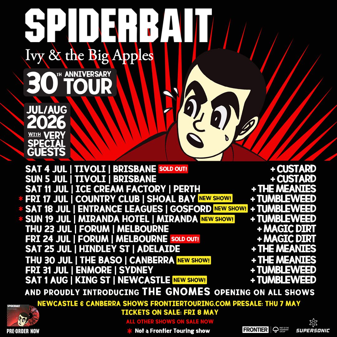 Event Poster for Spiderbait – Ivy and the Big Apples 30th Anniversary Tour | Newcastle | EventsontheHorizon.com