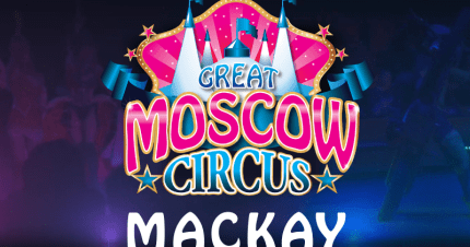 Card image for article, The Great Moscow Circus | Mackay