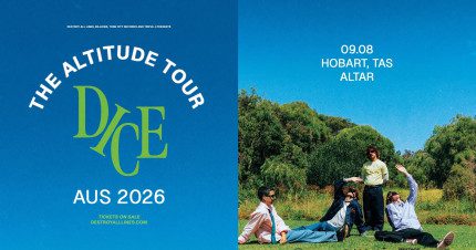Card image for article, Dice – The Altitude Tour | Hobart