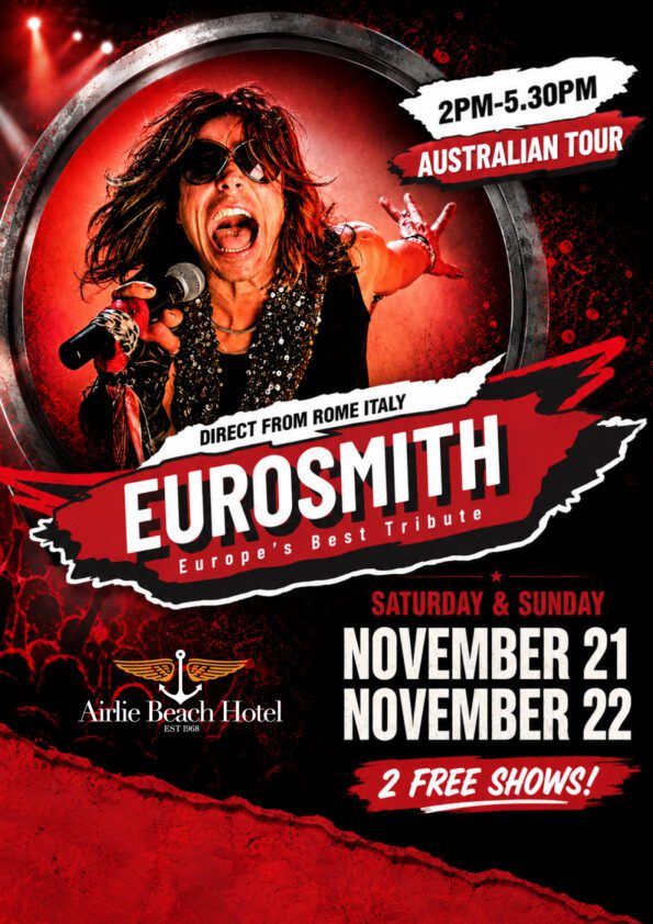Event Poster for EUROSMITH – The Ultimate Aerosmith Tribute | Airlie Beach | EventsontheHorizon.com
