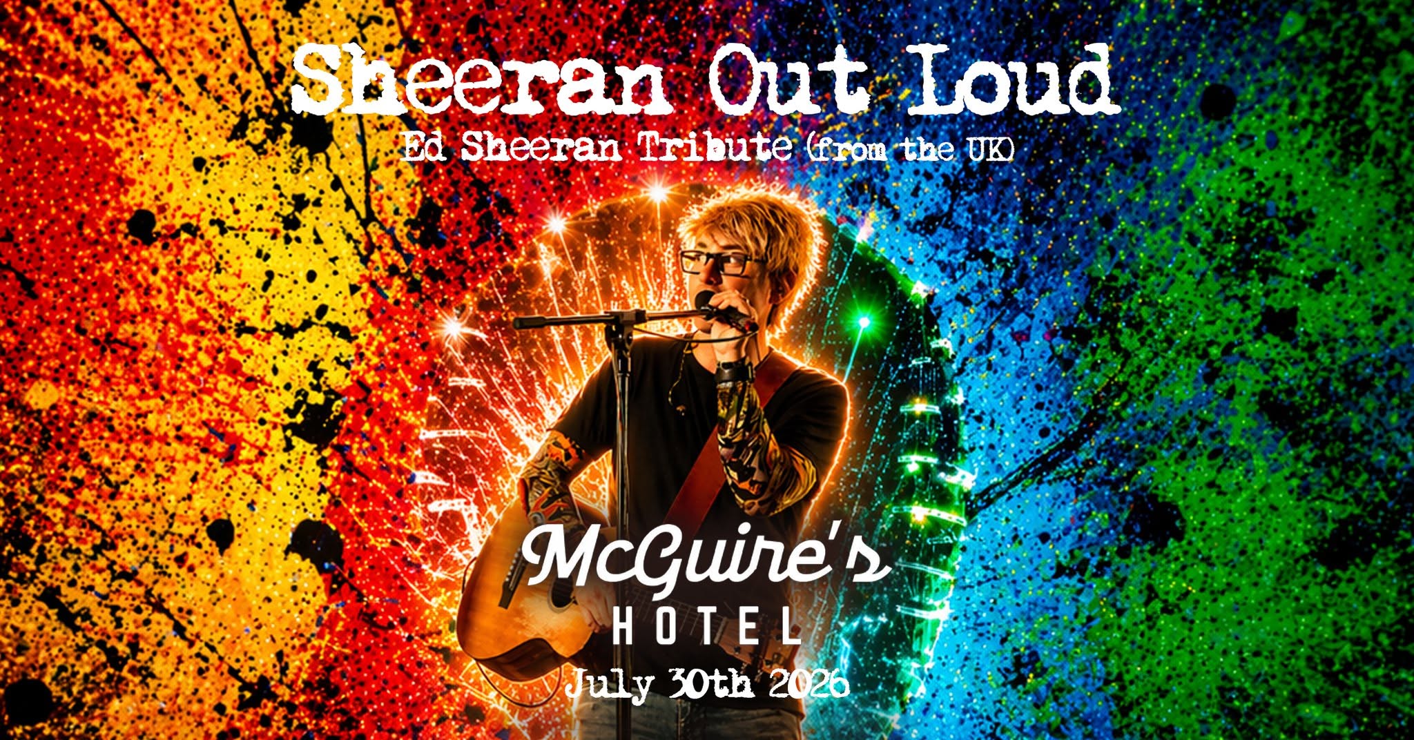 Event Poster for Sheeran Out Loud (UK) | Mackay | EventsontheHorizon.com