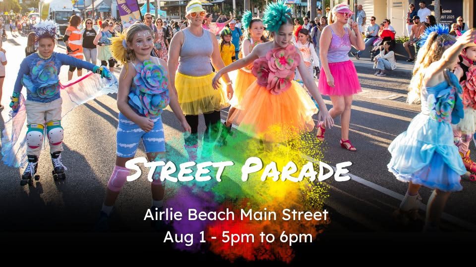 Event Poster for Club Whitsunday Street Parade | Airlie Beach | EventsontheHorizon.com