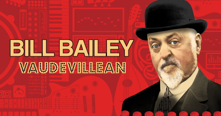 Card image for article, Bill Bailey – Vaudevillean | Adelaide