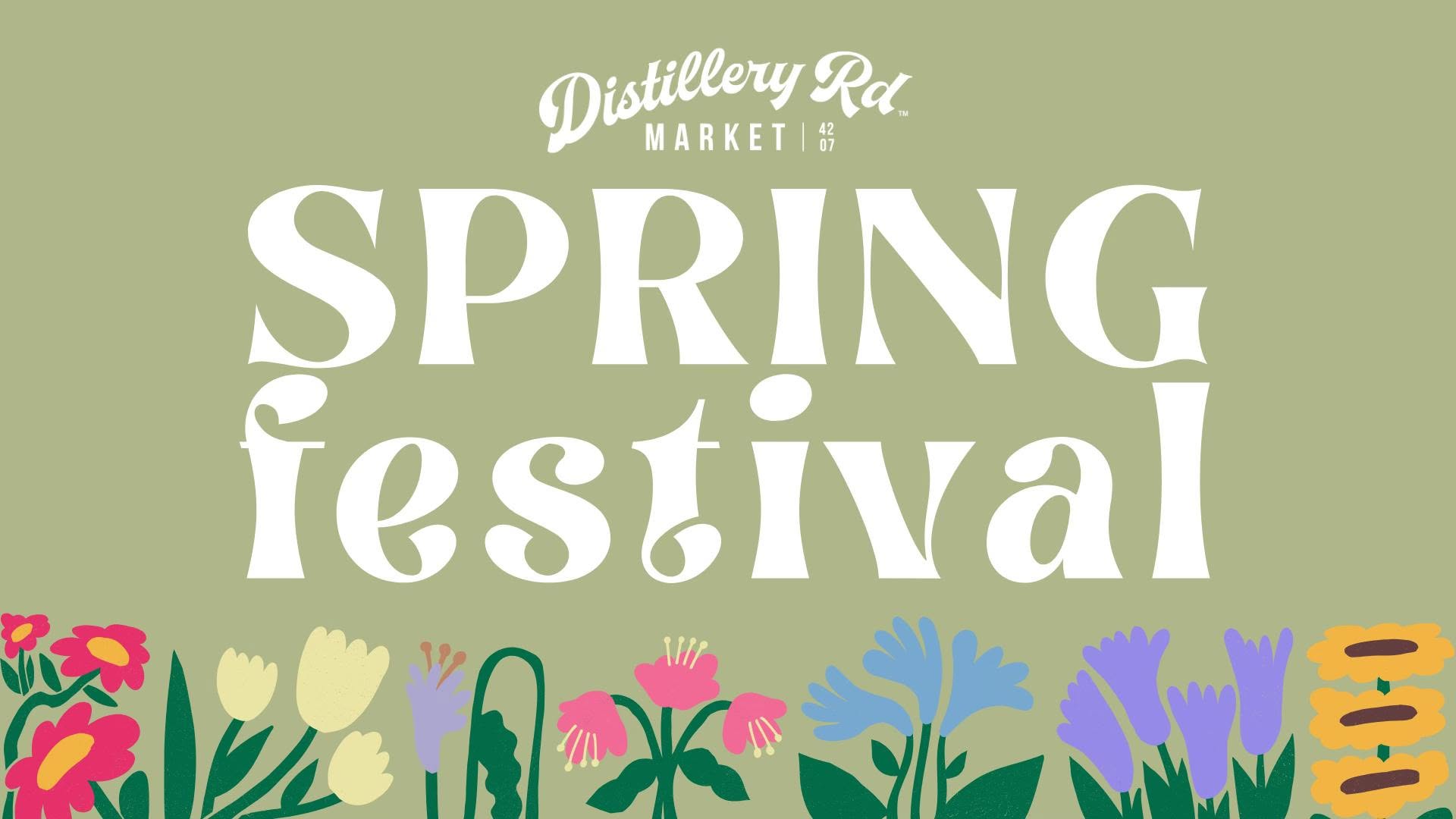 Event Poster for Spring Festival at Distillery Road Market | Eagleby | EventsontheHorizon.com
