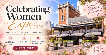 Card image for article, Celebrating Women Expo 2026 | FREE Sydney Women’s Event